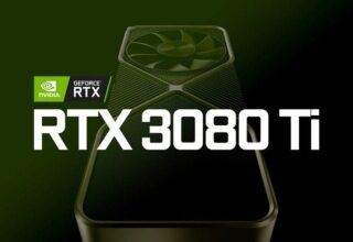 NVIDIA GeForce RTX 3080 Ti, 12 GB GDDR6X Bellek ve 10240 CUDA Çekirdeği ile Gelebilir