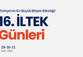 Türkiye’nin En Büyük Bilişim Etkinliği 16. İLTEK Günleri Başladı