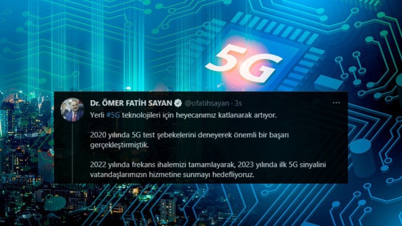 5G'nin Türkiye'de Ne Zaman Kullanıma Sunulacağı Açıklandı