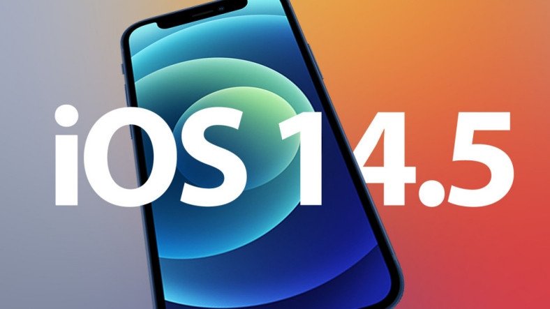 iOS 14.5, Yepyeni Özellikler Sunan Dolu Dolu İçeriği ile Yayınlandı