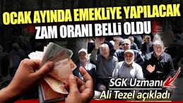 EMEKLİYE YAPILACAK ZAM ORANI BELLİ OLDU